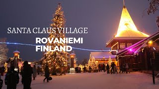 Santa Claus Village Rovaniemi Finland [upl. by Hayimas]