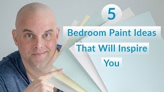 5 Bedroom Paint Color Ideas That Will Inspire You [upl. by Brunella]