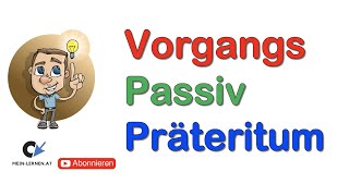 Vorgangspassiv Präteritum Bildung [upl. by Nitsirt]