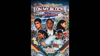 The Trak Kartel  Twerk Some  On My Block Season 2 OST [upl. by Delly217]