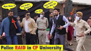 Fake Police Prank in CAREER POINT UNIVERSITY  Bhasad New  Pranks ka Baap [upl. by Aiyotal883]