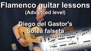 Flamenco guitar lessons  Advanced level  Diego del Gastors soleá falseta [upl. by Kho]