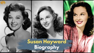 Susan Hayward Biography Only actress to win an Oscar for playing a criminal [upl. by Ettelloc]