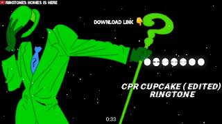 Cpr Cupcakke  Edited Audio Ringtone  Download Link 👇  Ringtones Homes Is Here  New [upl. by Elden227]