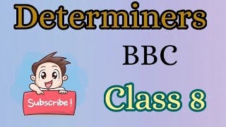 Determiners PracticeEnglish GrammarGrammar rulesBBCClass 8Types of determiners [upl. by Adonis]