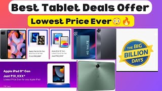 Best Tablet Deals on Flipkart Big Billion Day Sale 2023  Best Tab Offers on Big Billion Days Sale🔥 [upl. by Nyram267]