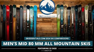 2024 Mens Mid80 mm All Mountain Ski Comparison with SkiEssentialscom [upl. by Mel]