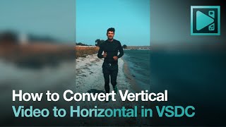 How to Convert Vertical Video to Horizontal [upl. by Aurelie]