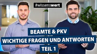 Beamte in der Privaten Krankenversicherung Teil 1  Lehrer Polizei Verwaltung etc [upl. by Oralle]