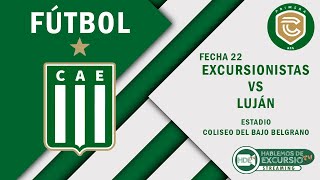 Excursionistas vs Luján  Fecha 22 [upl. by Baum]