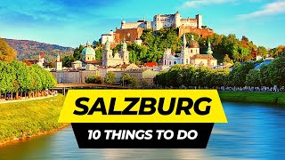 Top 10 Things to do in Salzburg 2023  Austria Travel Guide [upl. by Keary]