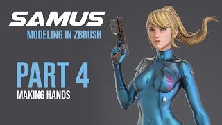 Sculpting Samus Zero in ZBRUSH PART 4 Making hands [upl. by Namyac460]