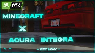 Acura Integra in Minecraft  Assetto Corsa 4K  Viva La Vida  Get Low [upl. by Nilyahs307]