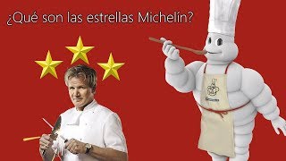 Estrellas Michelín  Curiosidades e Historia [upl. by Elinnet82]