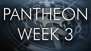 Pantheon Week 3 Rhulk Erectus amp Zero Hour Returns [upl. by Kahn]