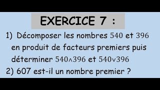 Notions darithmétique Série 1 Exercice 7 شرح باللغتين العربية و الفرنسية معا [upl. by Dino]