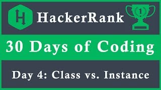 Day 4 Class vs Instance  30 Days of Coding  HackerRank  Java Language [upl. by Aisayt172]