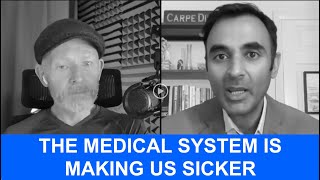 How the MEDICAL PROFESSION is making us SICKER [upl. by Ehtylb]