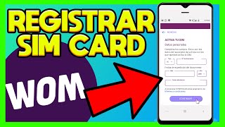 ✅COMO ACTIVAR UNA SIM CARD WOM [upl. by Dust]