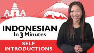 Learn Indonesian  Indonesian in Three Minutes  How to Introduce Yourself in Indonesian [upl. by Clarabelle]