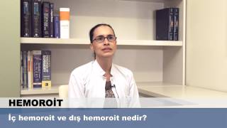 İç hemoroit ve dış hemoroit nedir [upl. by Archangel]