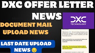 Dxc technology New Joining mail Dxc technology Onboarding [upl. by Eidnalem]