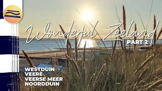 Wonderful Zeeland Part 2  Urlaub in Zeeland  Niederlande [upl. by Winifield311]