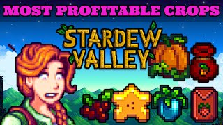 Stardew Valley Best Crops For Each Season  Maximum Profit [upl. by Ankeny]