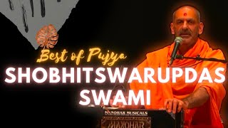 Best of Pujya Shobhitswarupdas Swami  BAPS Bhajans  BAPS Kirtans [upl. by Domini882]