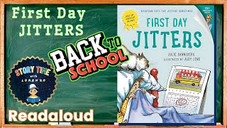 FIRST DAY JITTERS READ ALOUD KIDS BOOK  Great BacktoSchool Story if youre feeling Nervous [upl. by Eldorado]