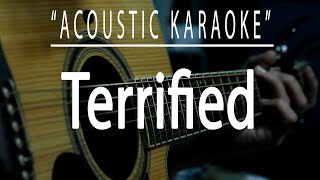 Terrified  Katharine Acoustic karaoke [upl. by Loggins]