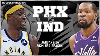 Phoenix Suns vs Indiana Pacers Full Game Highlights  Jan 26  2024 NBA Season [upl. by Cleo]