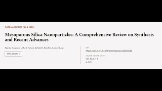 Mesoporous Silica Nanoparticles A Comprehensive Review on Synthesis and Recent Advan  RTCLTV [upl. by Berglund281]