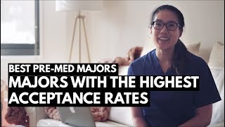 THE BEST PREMED MAJOR Majors with the highest acceptance rates to Medical School [upl. by Danella]