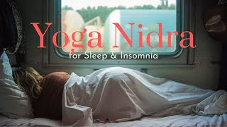 Yoga Nidra for Sleep amp Insomnia [upl. by Clem]