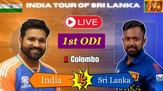 🔴LIVE  1st ODI INDIA vs SRI LANKA 🔴 India Tour of Sri Lanka icc bcci cricket india srilanka [upl. by Arehahs246]