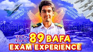 89 BAFA EXAM EXPERIENCE  FULL DETAILS  BANGLADESH AIR FORCE  90 BAFA  91 BAFA [upl. by Samy]