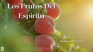 Los Frutos Del Espiritu Santo  Hna Beatriz Hernandez [upl. by Etnovert905]