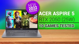 Acer Aspire 5 2022 Review  12th Gen Intel i5 1240P  RTX 2050 Gaming Benchmarks [upl. by Lean]