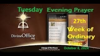 Divine Office Vespers 27th Tuesday of OT October 8 2024 [upl. by Terrilyn]