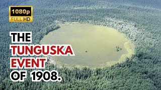 The Tunguska Event Unexplained Phenomenon or Extraterrestrial Encounter [upl. by Rramahs95]