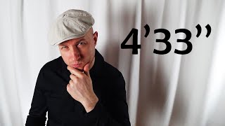 Джон Кейдж 433 John Cage Разгадка тайны произведения [upl. by Clarette]