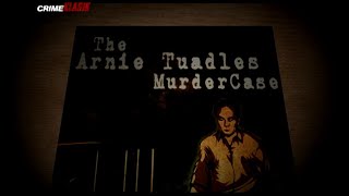 Arnie Tuadles Murder Case  Crime Klasik [upl. by Treva684]