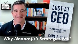 Why Nonprofits Strategies Fail Lost at CEO [upl. by Breed]