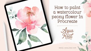 How to paint a beautiful watercolour peony in Procreate [upl. by Kerril]