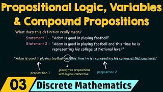 Propositional Logic Propositional Variables amp Compound Propositions [upl. by Bluefield46]