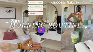 7AM productive morning routine  healthy habits that make you successful [upl. by Efal878]