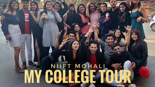 My College Tour  NIIFT Mohali campus [upl. by Aicital547]