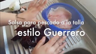 Salsa para pescado a la talla estilo Guerrero VaronitaEnLaCocina Xalapa [upl. by Un955]