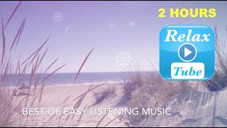 Easy Listening amp Easy Listening Music Compilation Best of Easy Listening Music Playlist 2021 [upl. by Evadne]